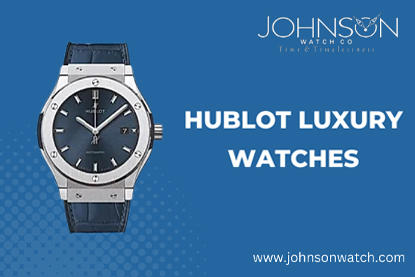  Hublot Watches collection